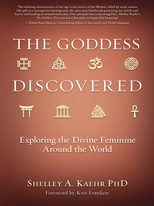 Title details for The Goddess Discovered by Shelley A. Kaehr - Wait list